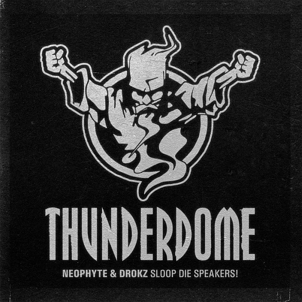 Item Sloop Die Speakers! (Thunderdome 2009 Anthem) product image