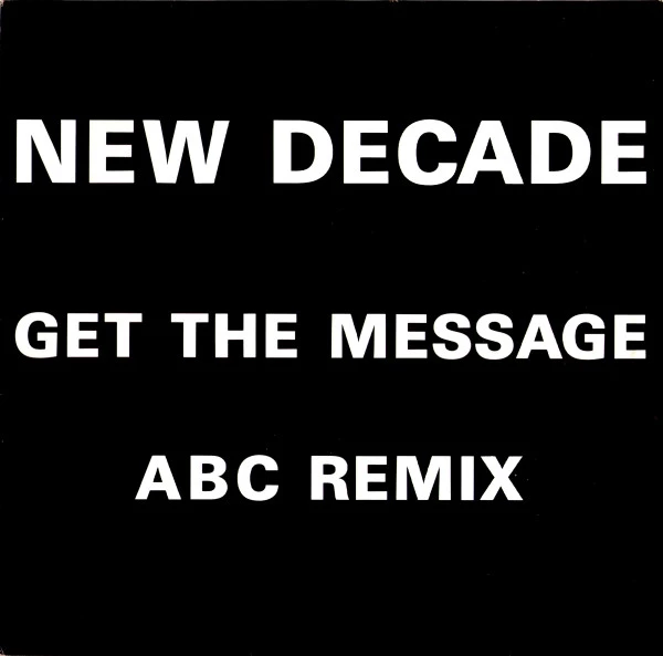 Get The Message / ABC (Remix)