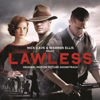 Present: Lawless - Original Motion Picture Soundtrack