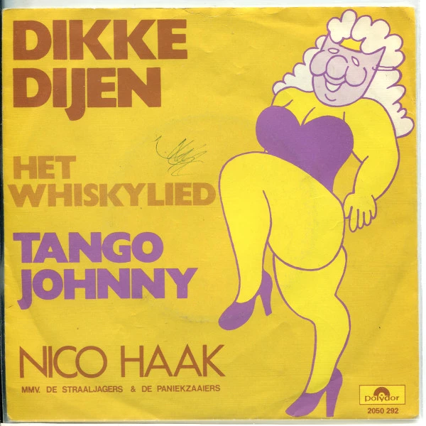 Item Dikke Dijen / Het Whiskylied / Tango Johnny / Het Whiskylied product image