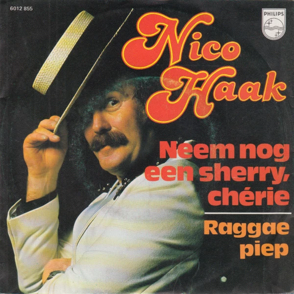 Neem Nog Een Sherry, Chérie / Raggae Piep