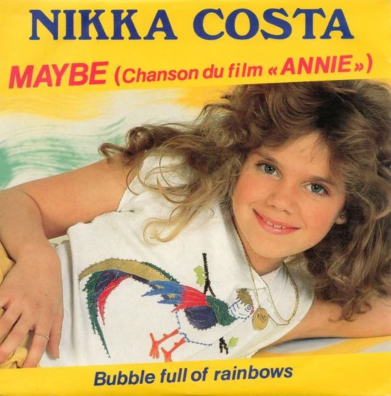 Maybe (Chanson Du Film «Annie») / Bubble Full Of Rainbows