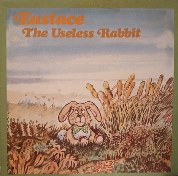 Eustace The Useless Rabbit
