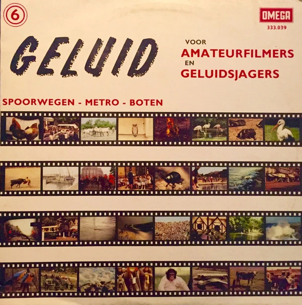 Item Geluid Voor Amateur-Filmers En Geluidsjagers 6: Spoorwegen - Metro - Boten product image