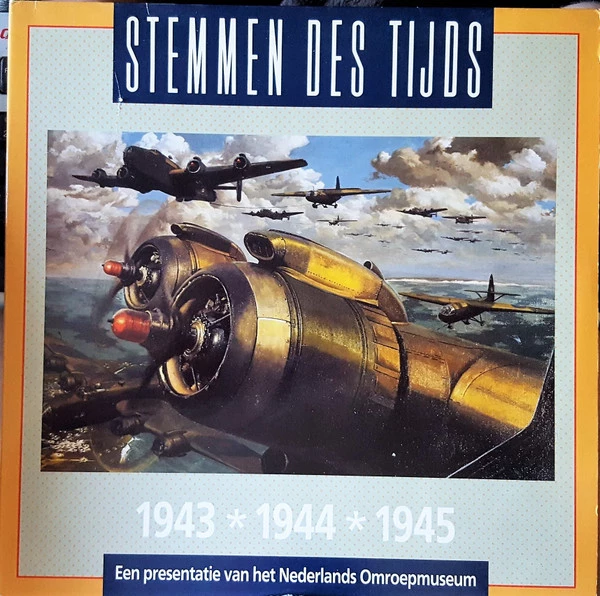 Stemmen Des Tijds - 1943 1944 1945