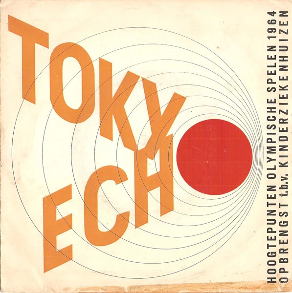 Item Tokyo-Echo - Hoogtepunten Olympische Spelen 1964 / Hoogtepunten Olympische Spelen 1964 product image