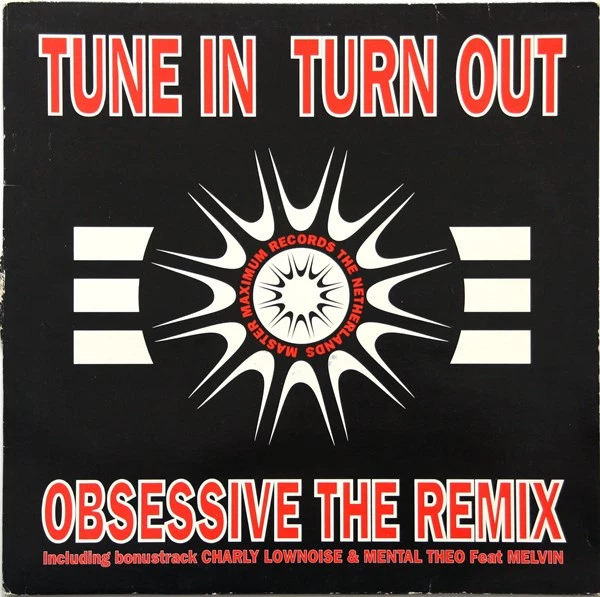 Tune In Turn Out (The Remix)