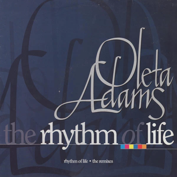 Rhythm Of Life (The Remixes)