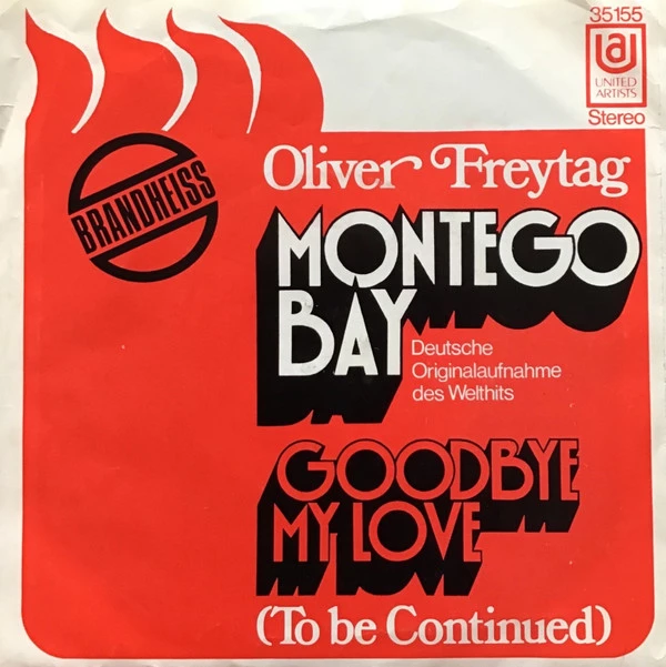 Montego Bay / Goodbye My Love (To Be Continued)