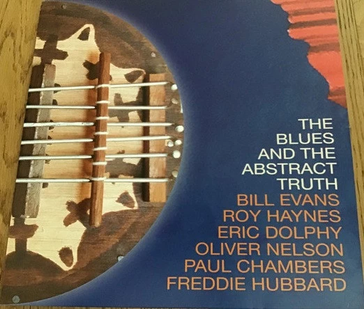 The Blues And The Abstract Truth