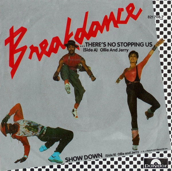 Breakin'... There's No Stopping Us / Showdown