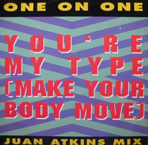 Item You're My Type (Make Your Body Move) product image