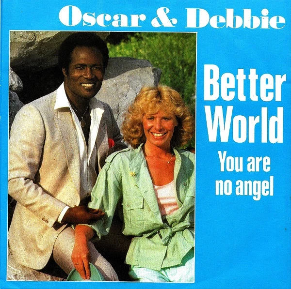 Better World / You Are No Angel