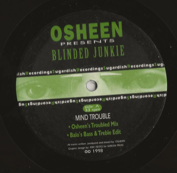 Item Osheen Presents Blinded Junkie product image