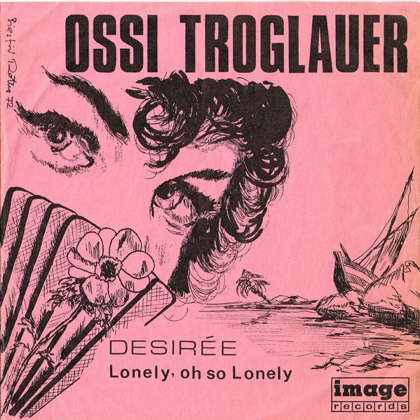 Desirée / Lonely, oh so lonely / Lonely