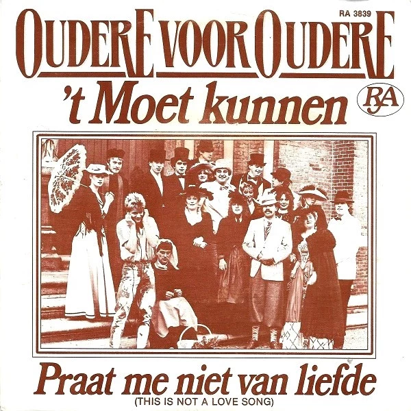 Item 't Moet Kunnen / Praat Me Niet Van Liefde (This Is Not A Love Song) product image