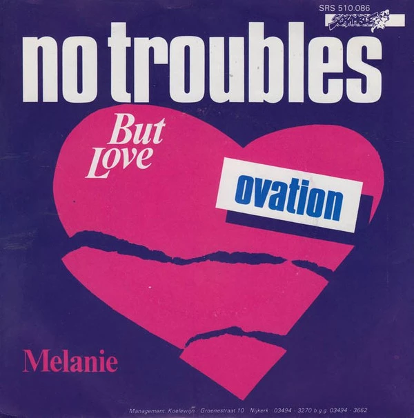 No Troubles But Love / Melanie