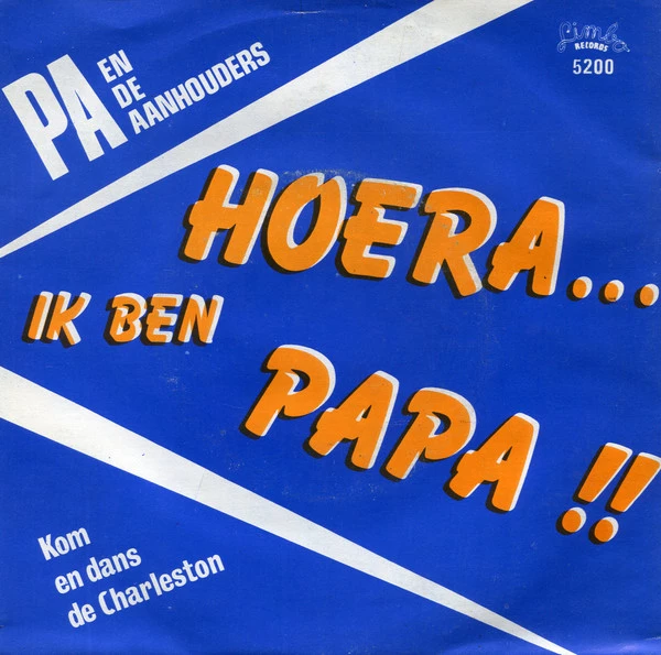 Item Hoera, Ik Ben Papa!  / Kom En Dans de Charleston  product image