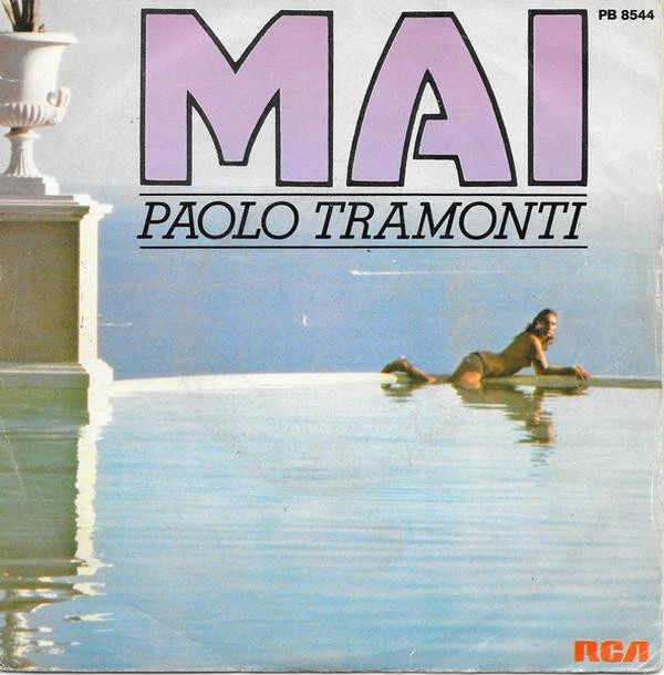 Mai / Prendo Il Volo