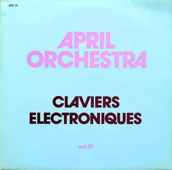 April Orchestra Vol. 31 - Claviers Electroniques