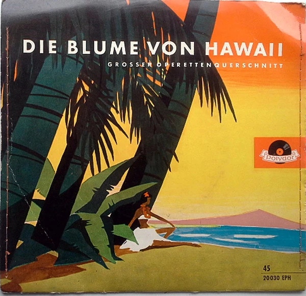 Die Blume Von Hawaii / -