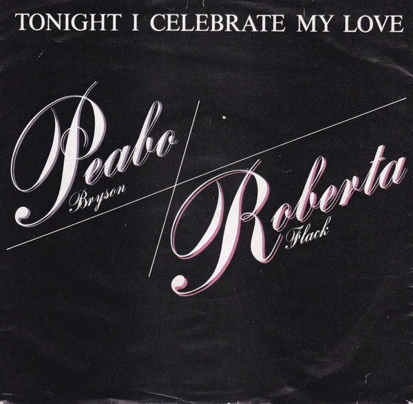 Tonight I Celebrate My Love / Born To Love