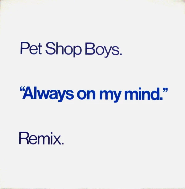 Always On My Mind (Remix)