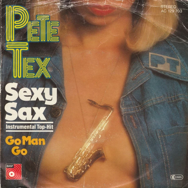 Sexy Sax / Go Man Go