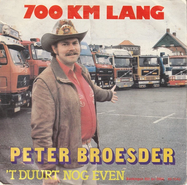 700 Km Lang / 't Duurt Nog Even