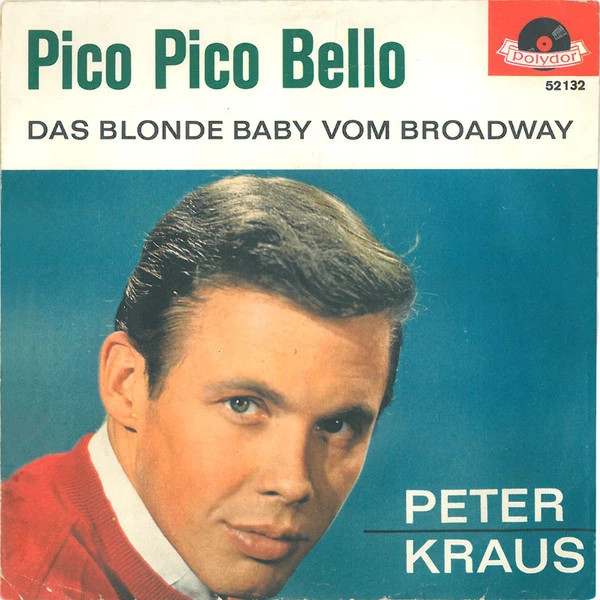 Pico Pico Bello / Das Blonde Baby Vom Broadway