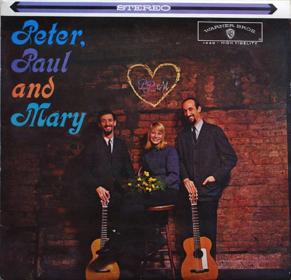 Peter, Paul And Mary