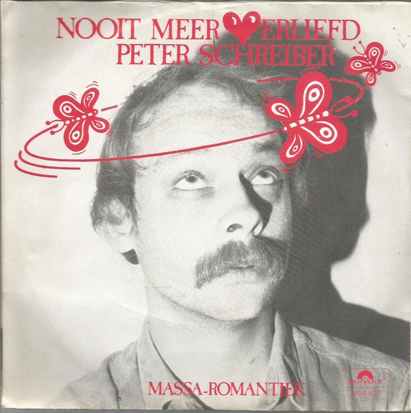 Nooit Meer Verliefd / Massa-Romantiek