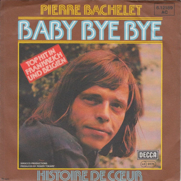 Baby Bye Bye / Histoire De Cœur / Histoire De Cœur