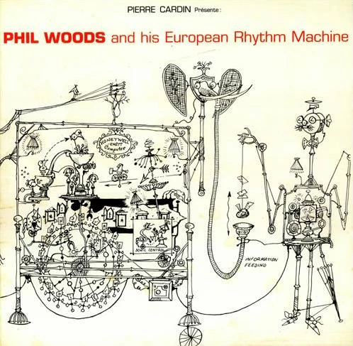 Item Pierre Cardin Présente: Phil Woods And His European Rhythm Machine product image