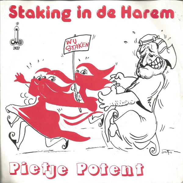 Staking In De Harem / Zolang Ik Nog 'n Hand Heb