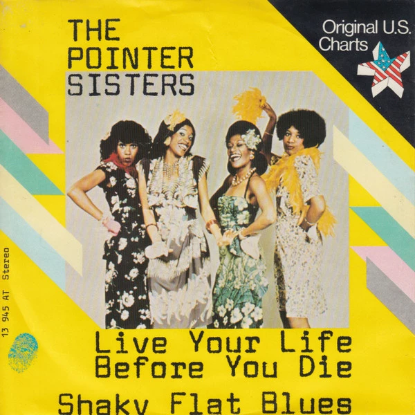 Live Your Life Before You Die / Shaky Flat Blues / Shaky Flat Blues