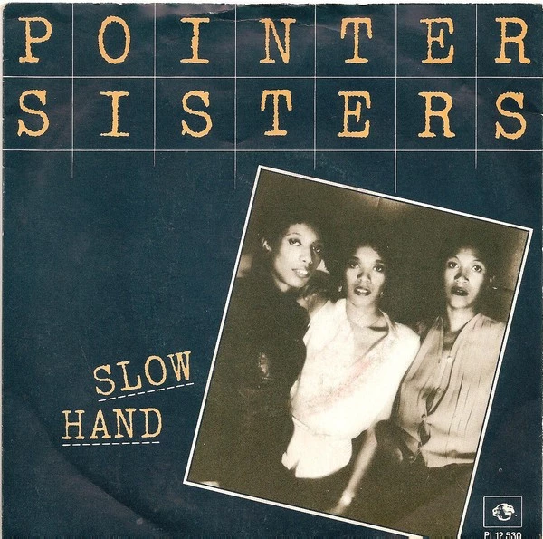 Slow Hand / Holdin' Out For Love