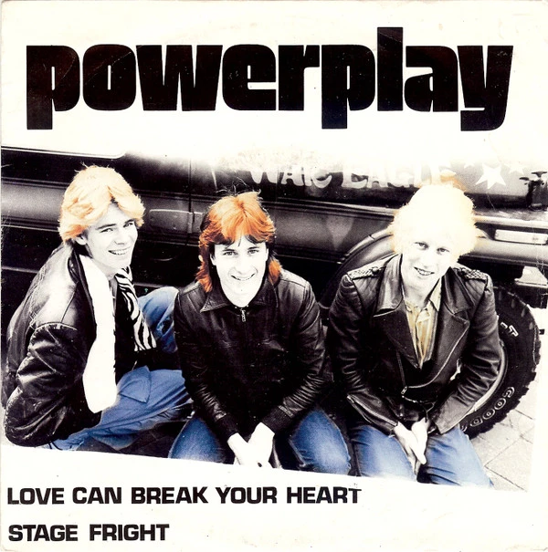 Love Can Break Your Heart / Stage Fright / Stage Fright