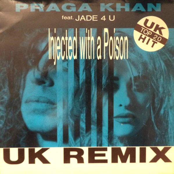 Item Injected With A Poison (Remixes) / Injected With A Poison (Uk Groove Mix) product image