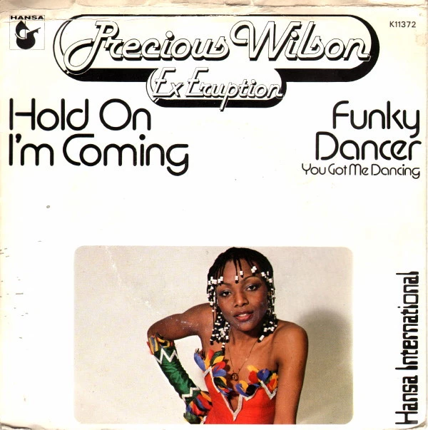 Hold On I'm Coming / Funky Dancer (You Got Me Dancing) / Funky Dancer (You Got Me Dancing)