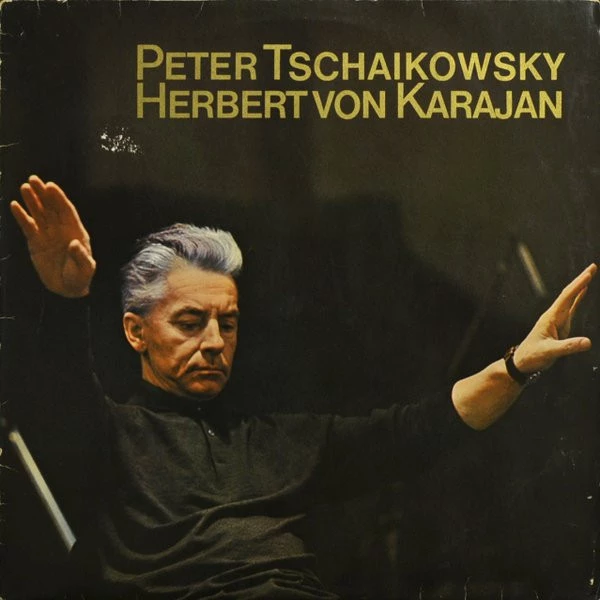 Item Peter Tschaikowsky - Herbert von Karajan product image