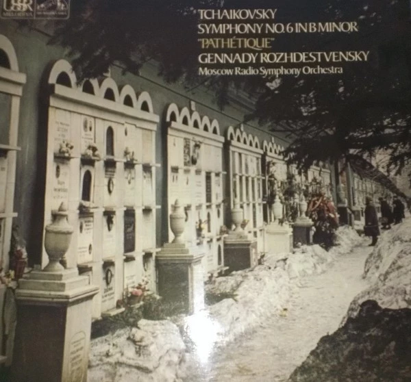 Tchaikovsky Symphony No. 6 In B Minor "Pathétique" Gennady Rozhdestvensky