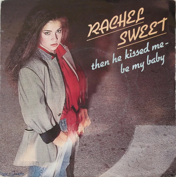 Item Then He Kissed Me - Be My Baby / Streetheart product image