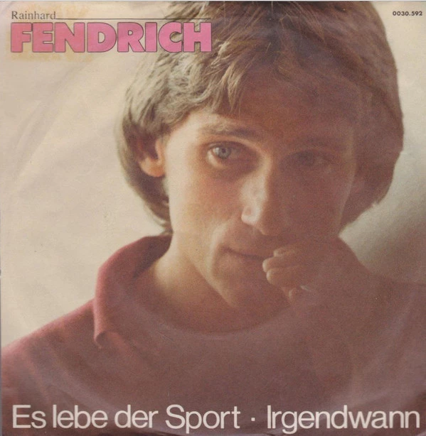 Es Lebe Der Sport / Irgendwann / Irgendwann