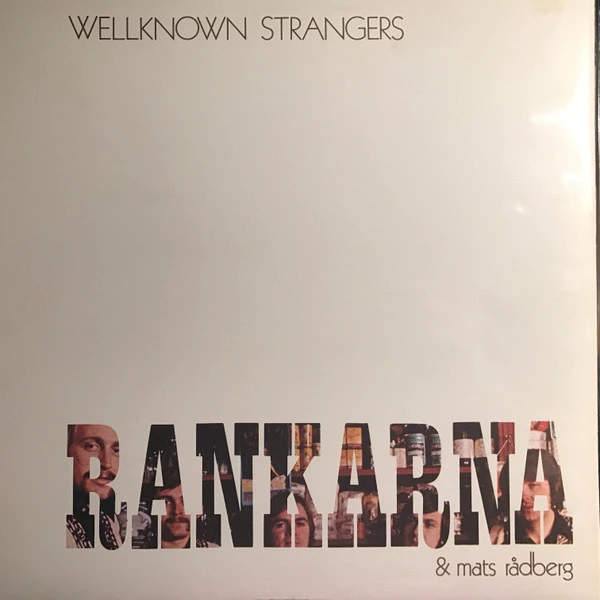 Wellknown Strangers