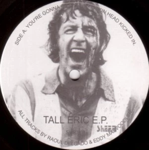 Tall Eric E.P.