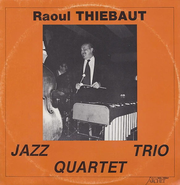 Item Raoul Thiébaut Jazz Quartet / Trio product image