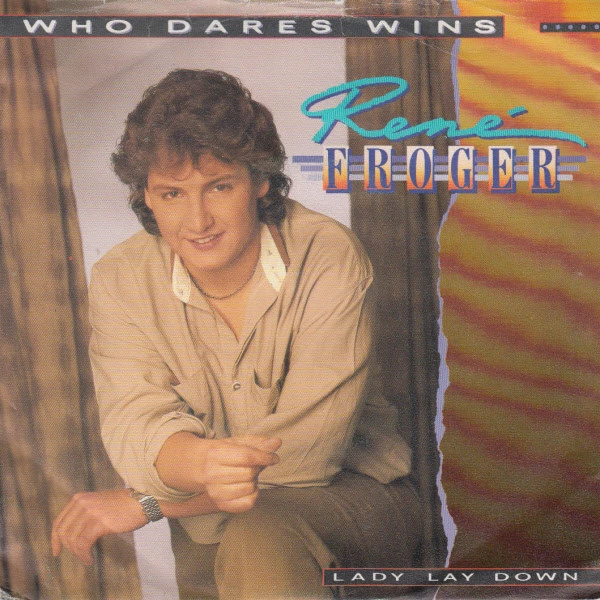 Who Dares Wins / Lady Lay Down