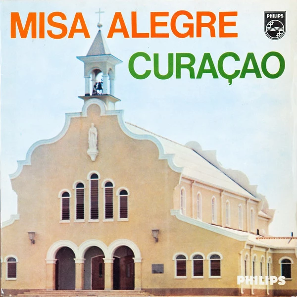 Misa Alegre Curaçao