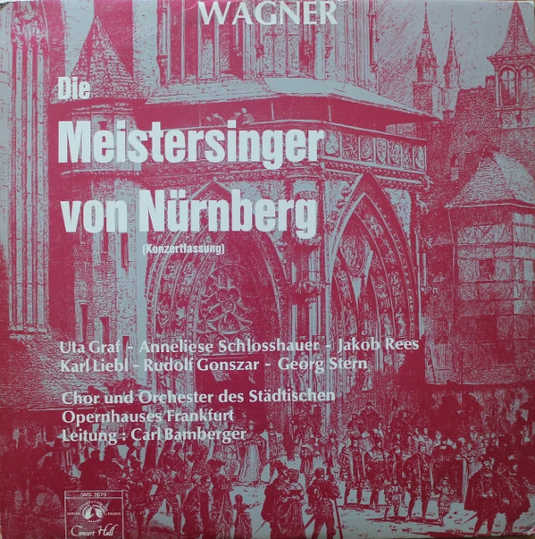 Die Meistersinger Von Nürnberg (Konzertfassung)